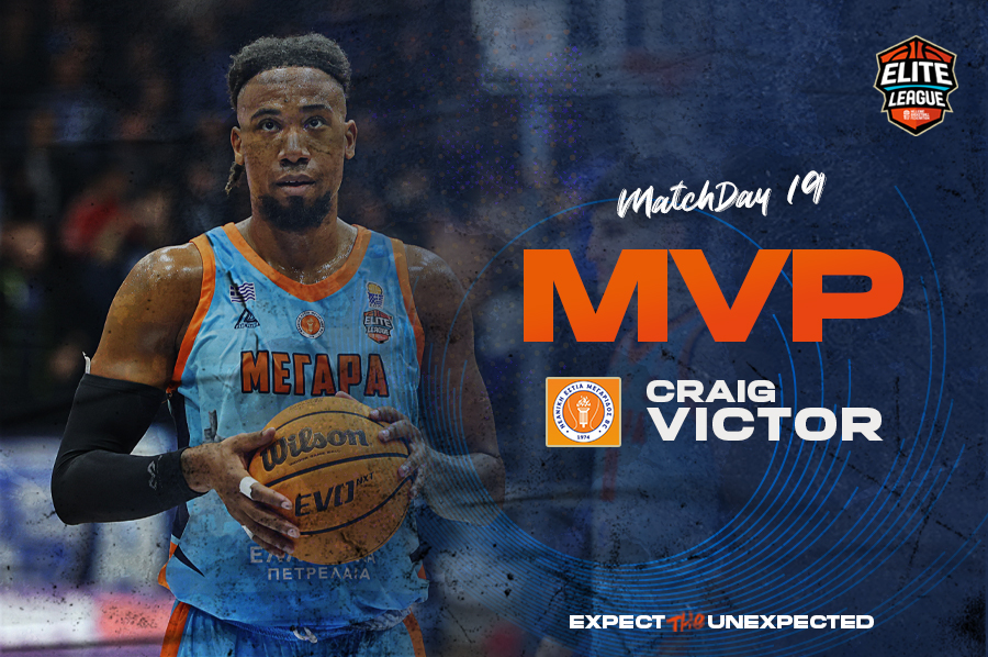 Elite League: MVP της 19ης αγωνιστικής ο Βίκτορ της Μεγαρίδας